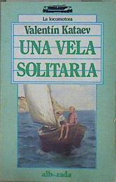 Una Vela solitaria | 90900 | Kataiev, Valentín Petrovich