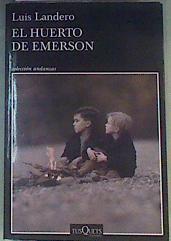 El huerto de Emerson | 162296 | Landero, Luis