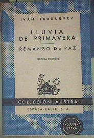 "Lluvia de primavera ; Remanso de paz" | 155164 | Turguenev, Ivan Sergueevich