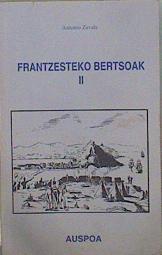 Frantzesteko bertsoak.Solo tomo II | 149421 | Zavala, Antonio