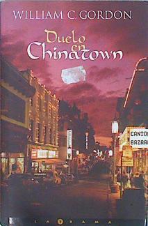 Duelo en Chinatown | 147802 | Gordon, William C.