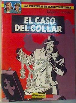 El caso del collar | 158976 | Jacobs, Edgar P.