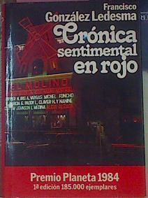 Cronica Sentimental En Rojo | 10928 | Gonzalez Ledesma, Francisco