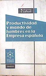 Productividad y mando de hombres en la Empresa española | 140231 | Roberto Cuñat