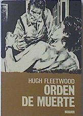 Orden De Muerte | 10687 | Fleetwood Hugh