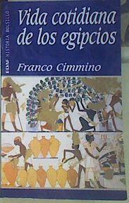 Vida cotidiana en Egipto | 156107 | Cimmino, Franco