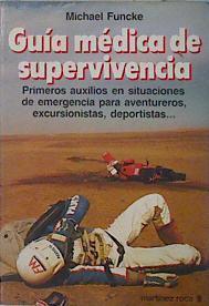 Guía médica de supervivencia | 136707 | Funcke, Michael