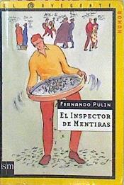 El inspector de mentiras | 149504 | Pulín Arias, Fernando