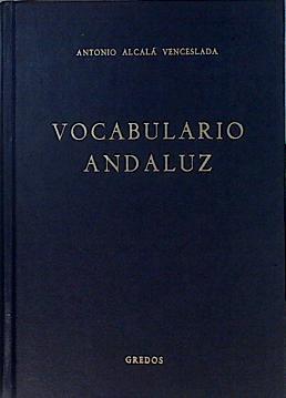 Vocabulario andaluz | 143922 | Alcalá Venceslao, Antonio