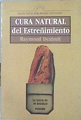 Cura natural del estreñimiento | 141581 | Dextreit, Raymond