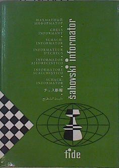 Sahovski informator / Chess Informant / Informador ajedrecístico 38 VII - XII 1984 | 149043 | VVAA