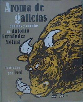 Aroma De Galletas. Poemas Y Cuentos. Selección De Herrín Hidalgo. | 62343 | Fernandez Molina Antonio