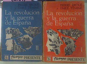 La Revolución Y La Guerra De España 2 Tomos | 56478 | Broué P Y Témime E