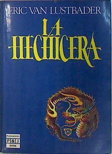 La Hechicera | 1448 | Lustbader Eric Van