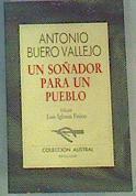 Un soñador para un pueblo | 163757 | Buero Vallejo, Antonio