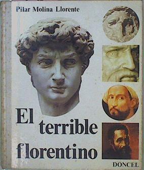 El Terrible Florentino | 57497 | Molina Llorente Pilar