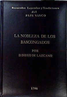 La Nobleza de los bascongados | 142899 | Sanadon