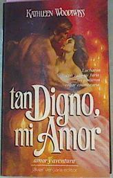 Tan Digno MI Amor | 9186 | Woodiwiss Kathleen