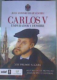 Carlos V emperador y hombre | 162367 | Vilar Sánchez, Juan Antonio