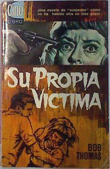 Su propia victima | 72735 | Bob Thomas