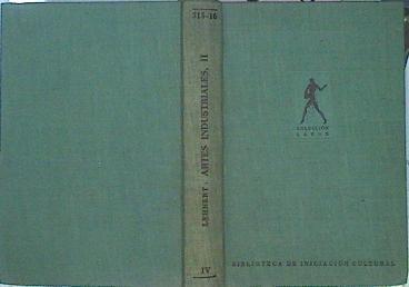 Historia De Las Artes Industriales  Tomo II Epoca Gótica y Renacimiento | 43409 | Lehnert