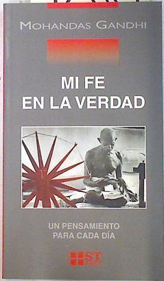 Mi fe en la verdad | 72189 | Gandhi, Mahatma