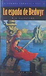 La Espada De Bedwyr | 48338 | Salvatore R A