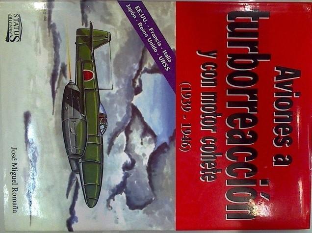 Aviones a turborreacción y con motor cohete 1939-1946 | 133396 | Romaña Arteaga, J. M.