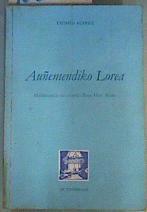 Aunamendiko lorea | 162705 | Agirre, Txomin