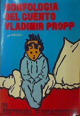 Morfología Del Cuento | 49311 | Propp Vladimir