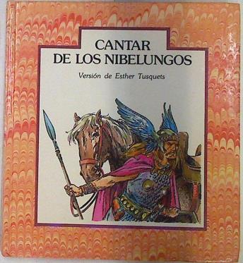 Cantar de los Nibelungos | 87137 | Versión de, Esther Tusquets/Dibujos de José Bellalta