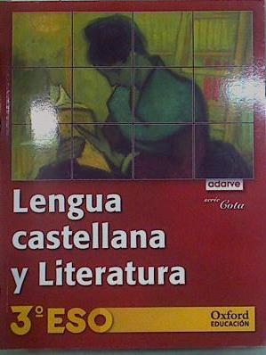 Proyecto Adarve, Cota, lengua y literatura, 3 ESO | 151610 | Bouza Álvarez, María Teresa