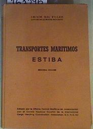 Transportes Maritimos-Estiba | 163396 | Capitan de la marina mercante, Emilio Del Villar