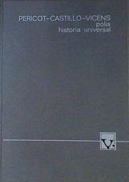 Polis Historia Universal | 42503 | Pericot García, Luis/Castillo, Alberto/Vicens vives, Jaime