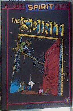 Will Eisner's The Spirit Archives, Volume 1: June 2 to December 29, 1940. | 158154 | Eisner, Will