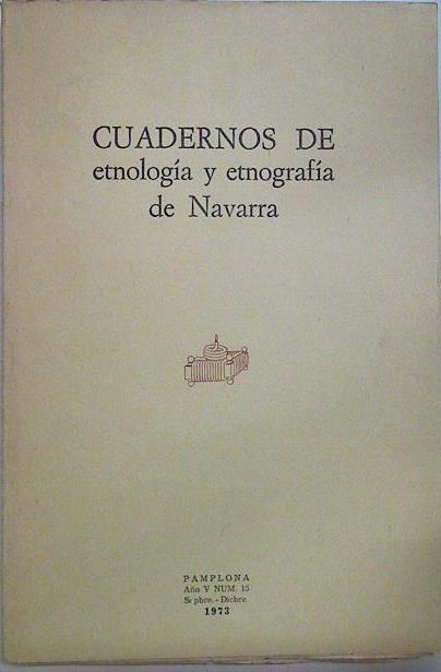 Cuadernos de etnología y etnografía de Navarra Nº 15 | 128579 | V.A.