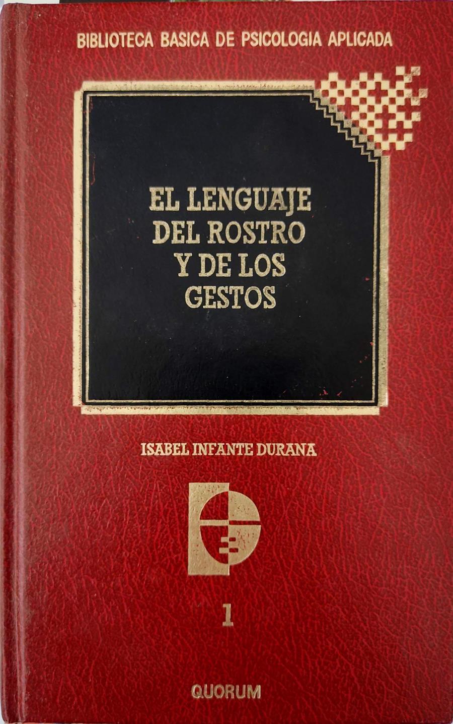 El Lenguaje Del Rostro Y De Los Gestos | 16593 | Infante Durana Isabel