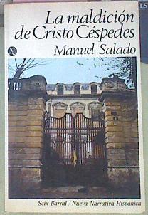 La Maldición De Cristo Céspedes | 52267 | Salado Manuel