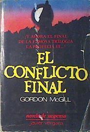 El Conflicto Final Y ahora el final de la famosa trilogía La Profecía III | 136175 | McGill, Gordon