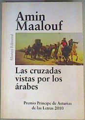 Cruzadas vistas por los árabes | 72197 | Maalouf, Amin