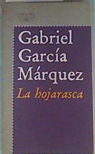 La hojarasca | 158412 | García Márquez, Gabriel