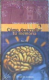 Cómo desarrollar tu memoria | 140512 | Fry, Ronald W.