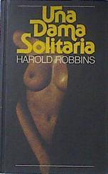 Una Dama Solitaria | 5988 | Robbins Harold