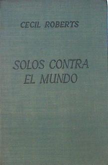 Solos Contra El Mundo | 65078 | Roberts Cecil