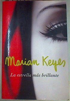 La estrella más brillante | 157288 | Keyes, Marian