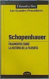 Fragmentos sobre la historia de la filosofia | 150964 | Arthur Schopenhauer