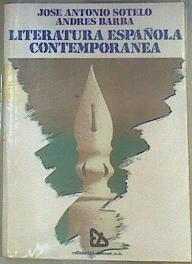 Literatura española contemporánea | 162058 | Sotelo, J. Antonio/Barba, Andrés