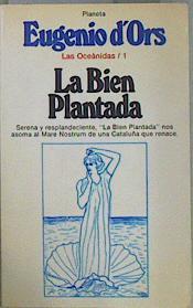 La bien plantada Las Oceanidas 1 | 152132 | d´Ors, Eugenio d'