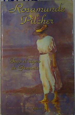 Bajo el signo de géminis | 131972 | Pilcher, Rosamunde