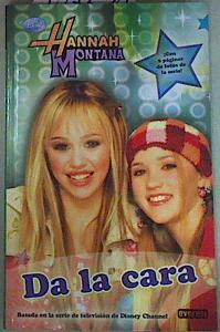 Hannah Montana da la cara | 157624 | Walt Disney Productions